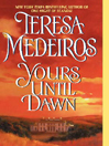 Yours Until Dawn